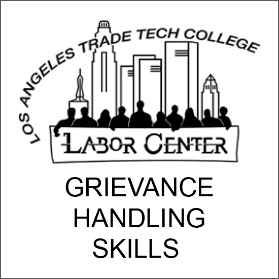 Los Angeles Trade Tech College / Grievance Handling Skills
